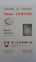 Affiche pour l'exposition <strong><em>Henry Lejeune</em></strong> , à la Galerie le Creuset (Bruxelles) , du 2 décembre au 30 décembre 1972